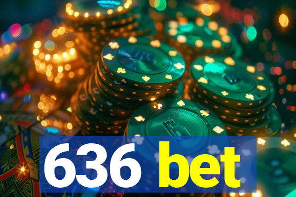 636 bet